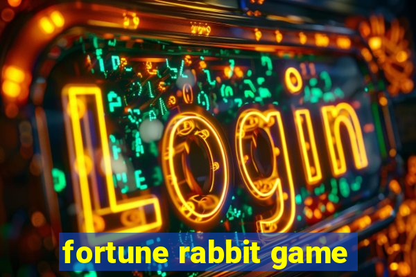 fortune rabbit game